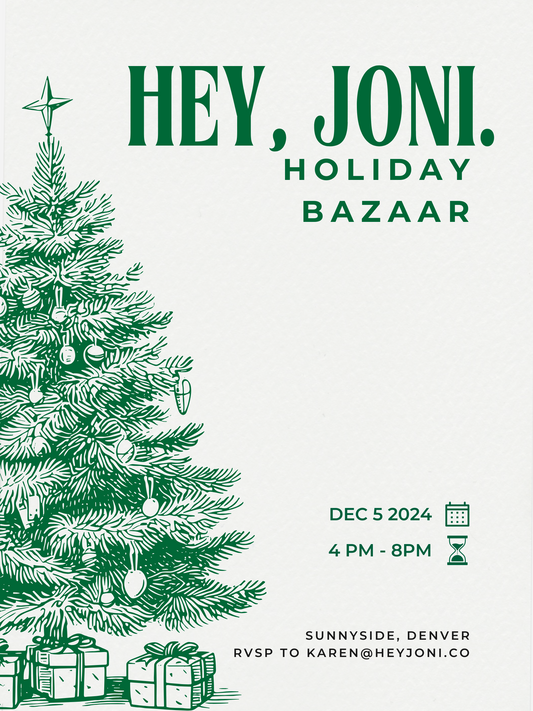 The Hey, Joni. Holiday Bazaar