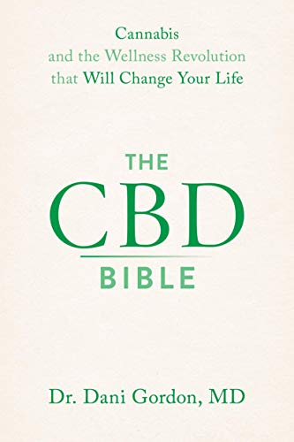 The CBD Bible by Dani Gordon, M.D.